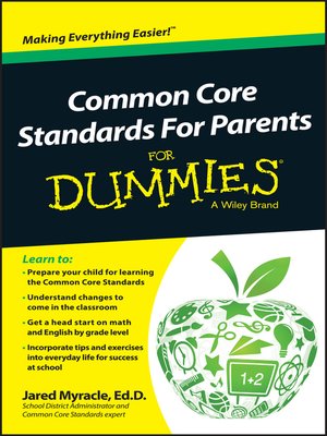 cover image of Common Core Standards For Parents For Dummies